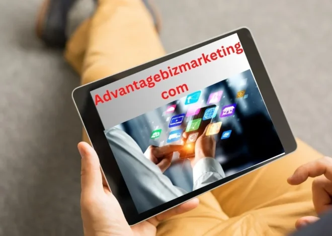 Advantagebizmarketing com: Elevate Your Business with Expert Marketing Solutions