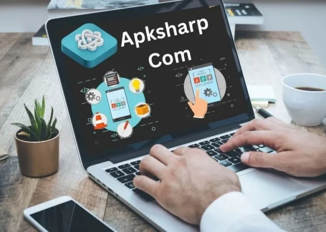 Apksharp Com: Your Ultimate Guide to Android Apps and Games